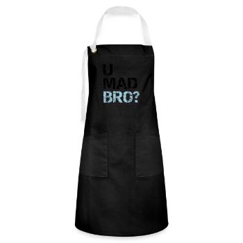 u mad bro? - Artisan Apron - black/white - Front - Zoe (177cm)