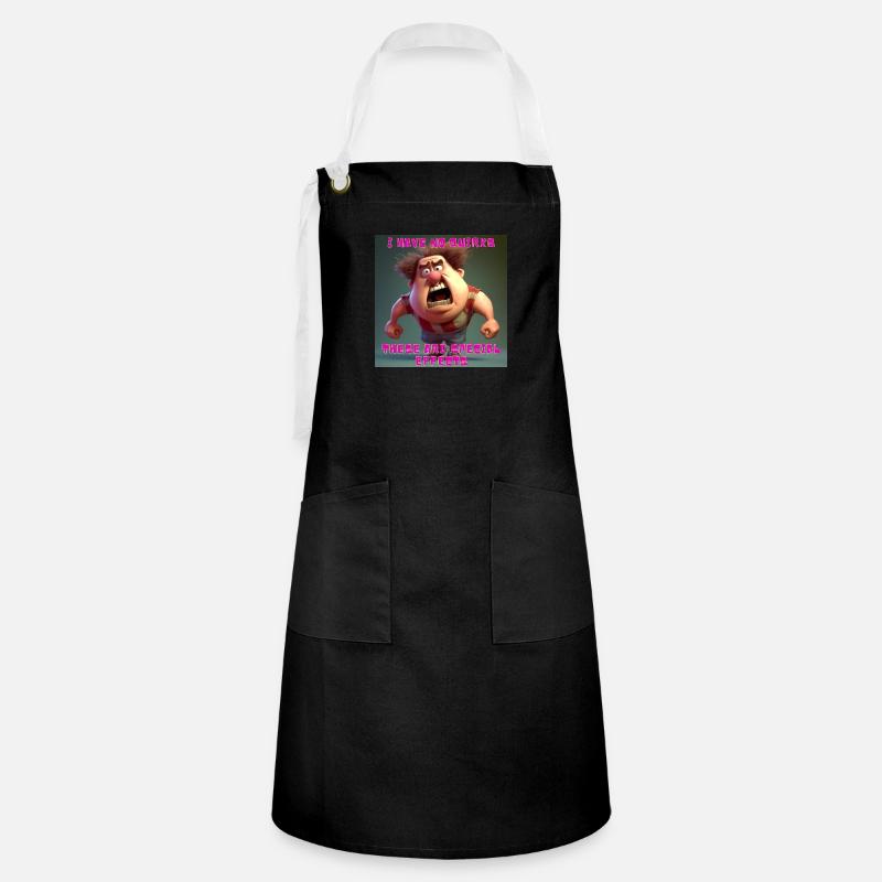 I have no quirks - these are special effects - Artisan Apron - black/white