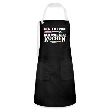 Der Tut Nix Der Will Nur Kochen Hobbykoch - Kontrastschürze - Schwarz/Weiß - Vorne - Zoe (177cm)