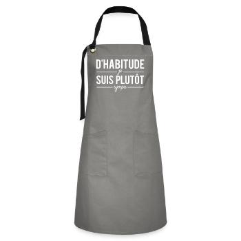 D'habitude je suis plutôt sympa humour caractère - Tablier contrasté - gris/noir - Devant - Zoe (177cm)