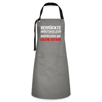 Verrückte Arbeitskollegin Geschenk Damen Lustig - Kontrastschürze - Grau/Schwarz - Vorne - Zoe (177cm)