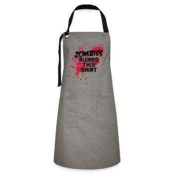 zombies runied this shirt - zombie blood bloody - Artisan Apron - grey/black - Front - Zoe (177cm)
