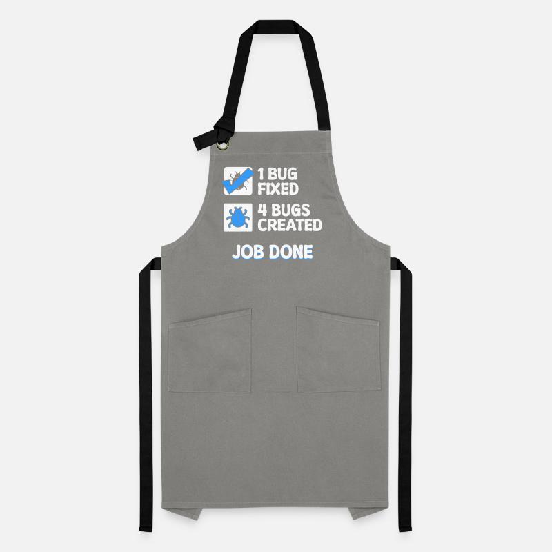 Bugfixing Developer Bugs Code Statement Computer Science Artisan Apron