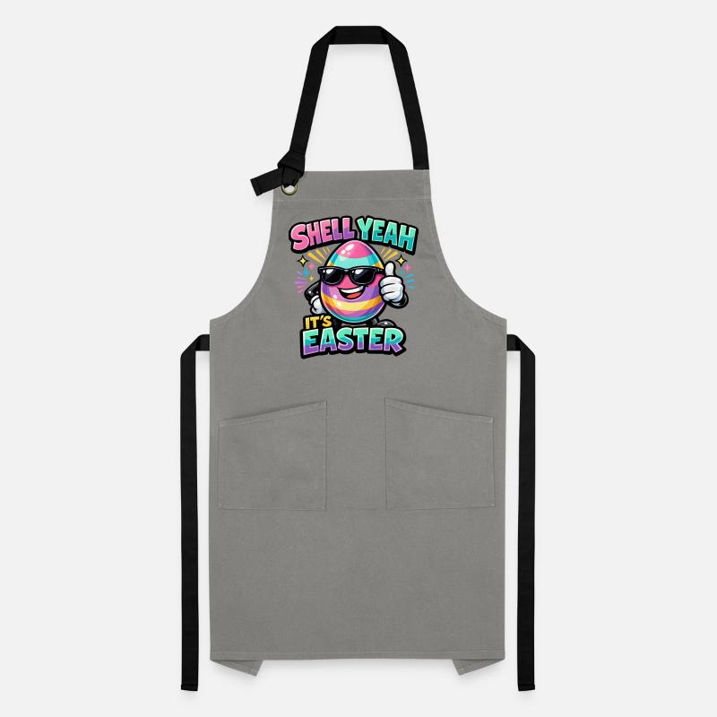 Shell yes It's Easter Easter Saying Hell yes Artisan Apron