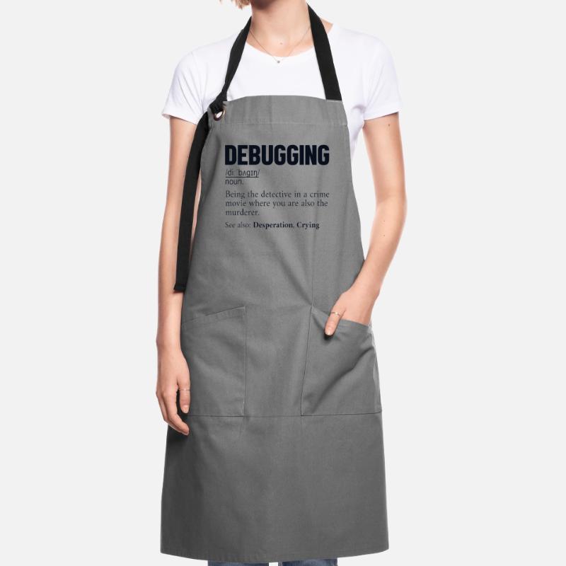 Debugging Definition Developer Coder Programmer Artisan Apron