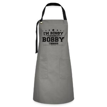 i’m Bobby doing Bobby things - Artisan Apron - grey/black - Front - Zoe (177cm)