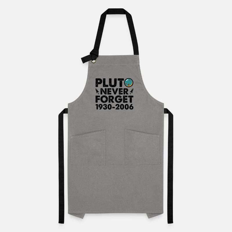 Never Forget Pluto Lustiges Planet Pluto Kontrastschürze