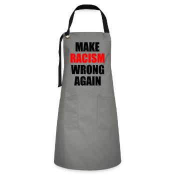 make racism wrong again - Kontrastschürze - Grau/Schwarz - Vorne - Zoe (177cm)
