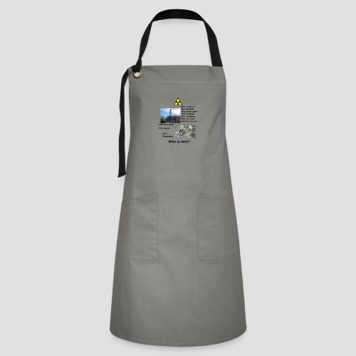no nuclear button Who is next? - Artisan Apron