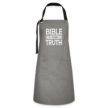 Bible Is The Only Truth - Kontrastschürze - Grau/Schwarz - Vorne - Zoe (177cm)