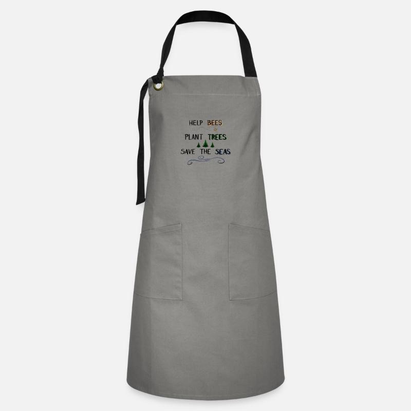 Help Bees - Plant Trees - Save the Seas - Artisan Apron - grey/black
