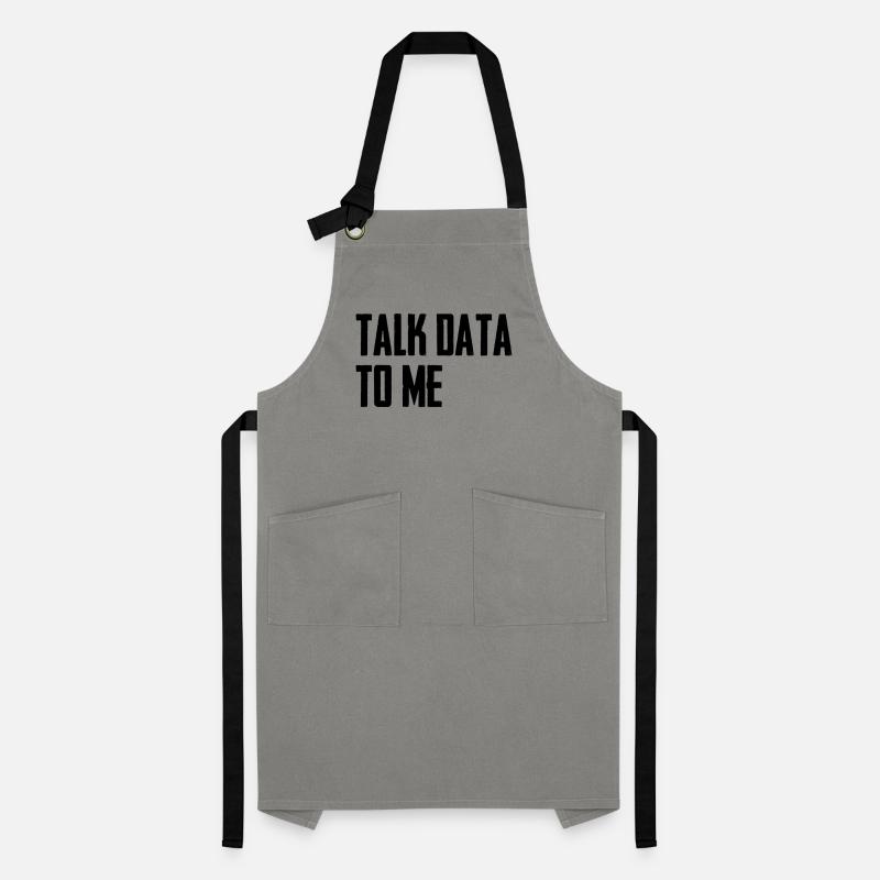 Talk data to me Data Science Computer Science Artisan Apron