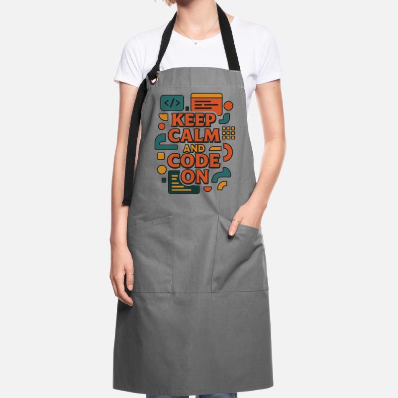 Keep Calm and Code On – Funny Coder Shirt Artisan Apron