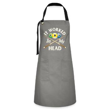 It Worked In My Head Funny Billiards Humor - Artisan Apron - grey/black - Front - Zoe (177cm)