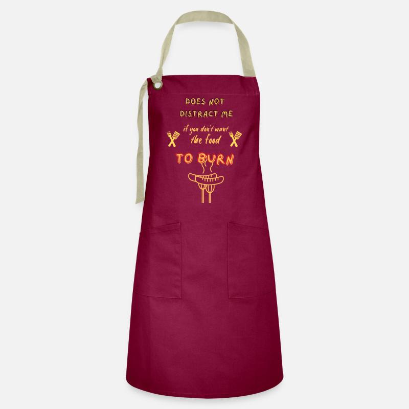 Does not distract me when I cook - Artisan Apron - burgundy / desert sand
