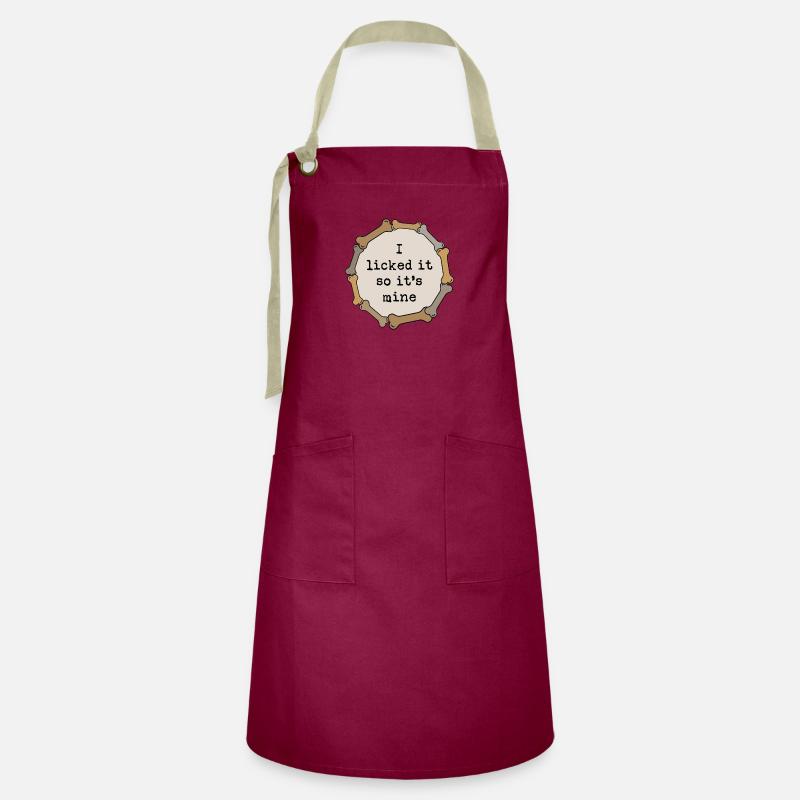 I licked it so it's mine - Artisan Apron - burgundy / desert sand