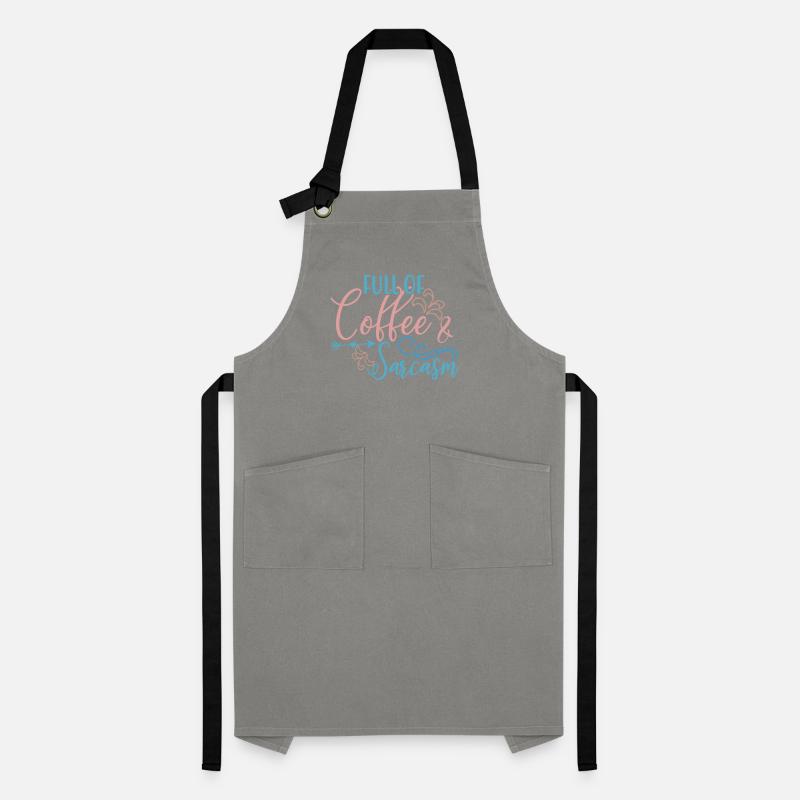 Kaffeetrinker Geschenk voller Kaffee und Sarkasmus Kontrastschürze