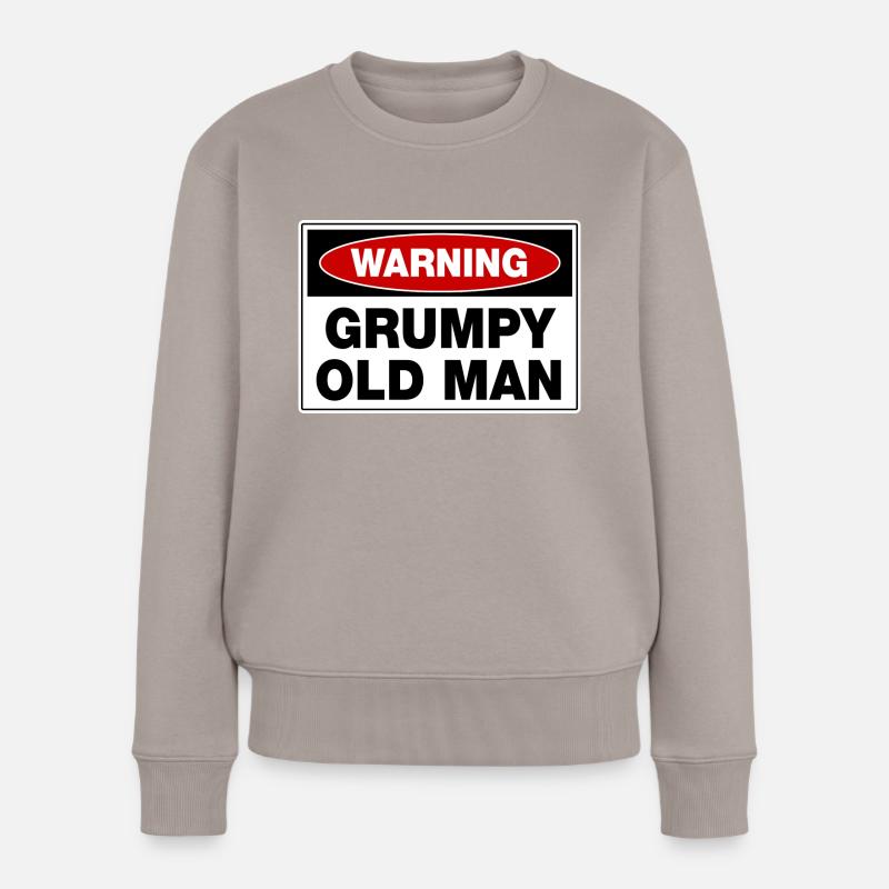 Warning Grumpy Old Man - Pull Premium bio Femme - taupe