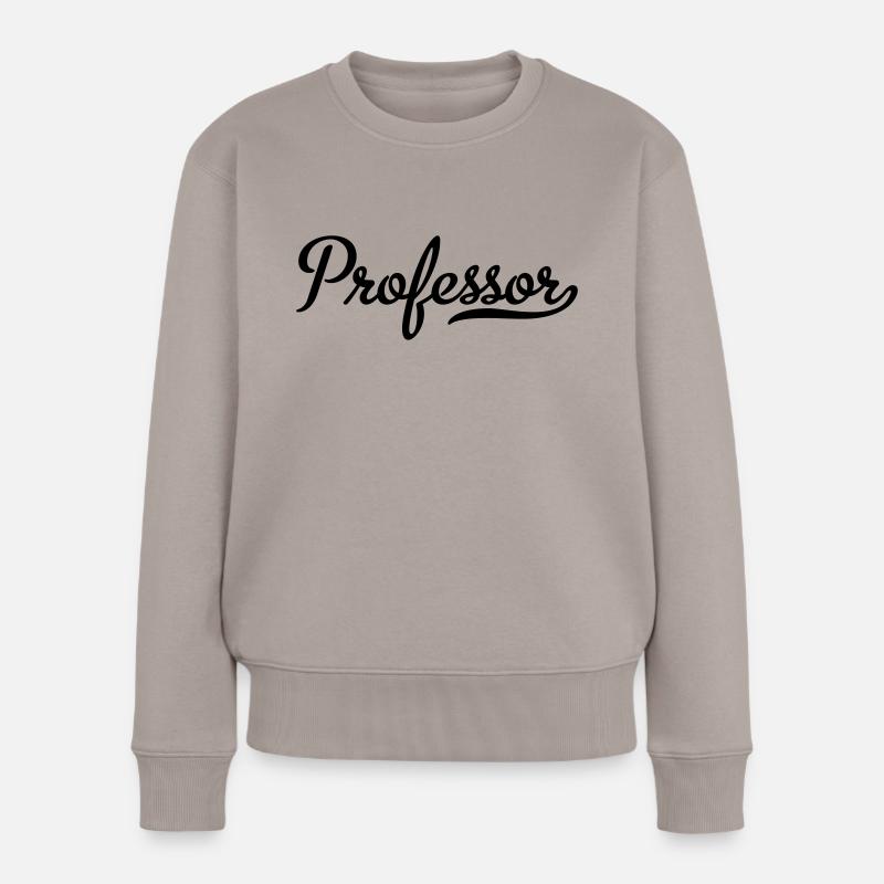 Professor - Frauen Premium Bio Pullover - Taupe