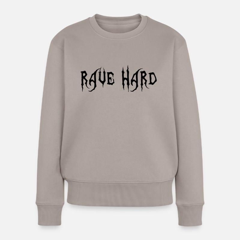 Rave Hard - Frauen Premium Bio Pullover - Taupe