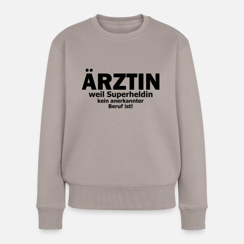 ärztin - Frauen Premium Bio Pullover - Taupe