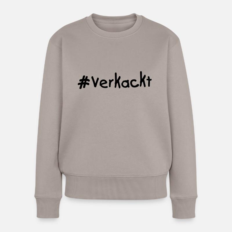 verkackt - Frauen Premium Bio Pullover - Taupe