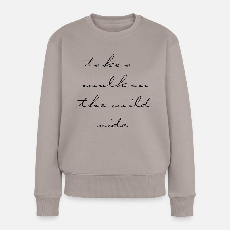 walk on the wild side - Frauen Premium Bio Pullover - Taupe