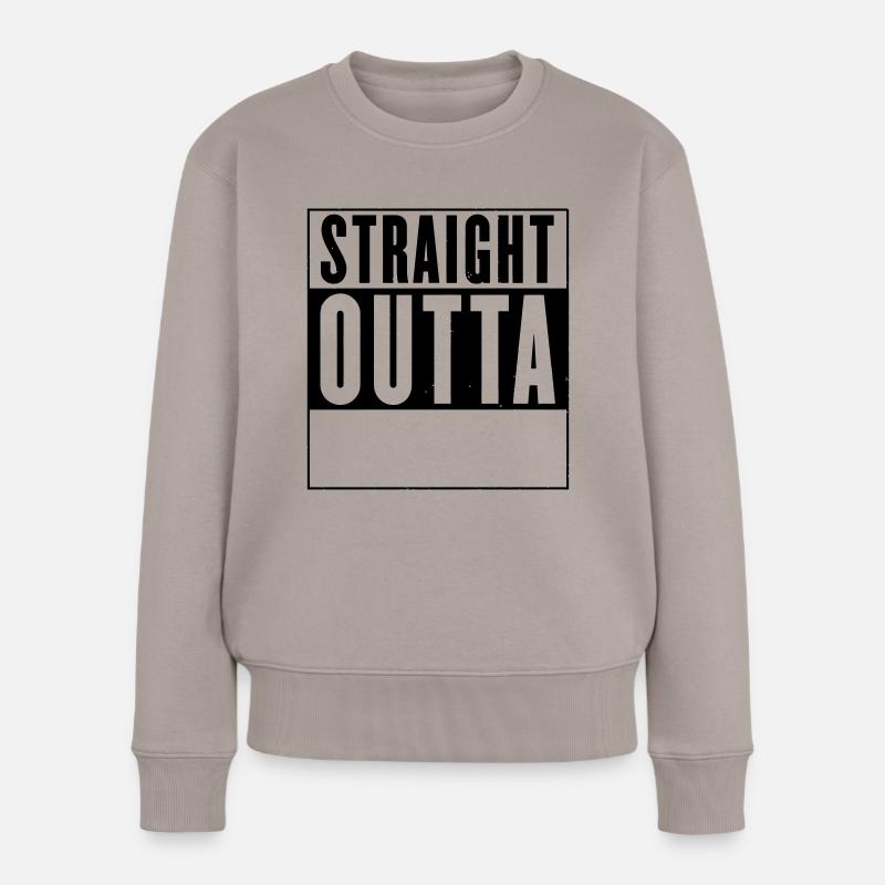 straight outta deinTEXT - Frauen Premium Bio Pullover - Taupe
