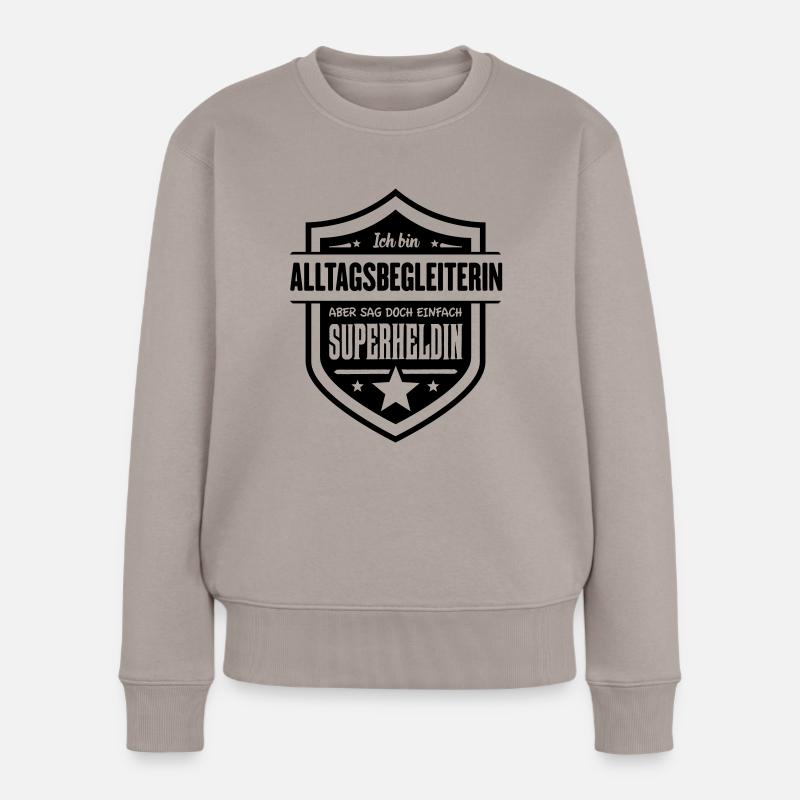 Super Alltagsbegleiterin - Frauen Premium Bio Pullover - Taupe
