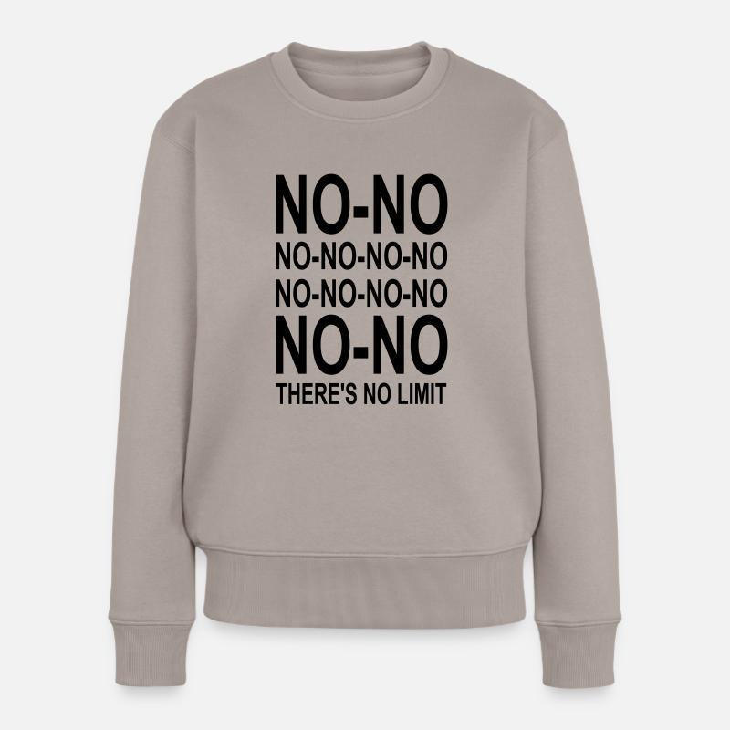 There's No Limit! - Frauen Premium Bio Pullover - Taupe