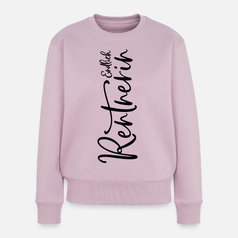 Endlich Rentnerin - Frauen Premium Bio Pullover - Altrosa