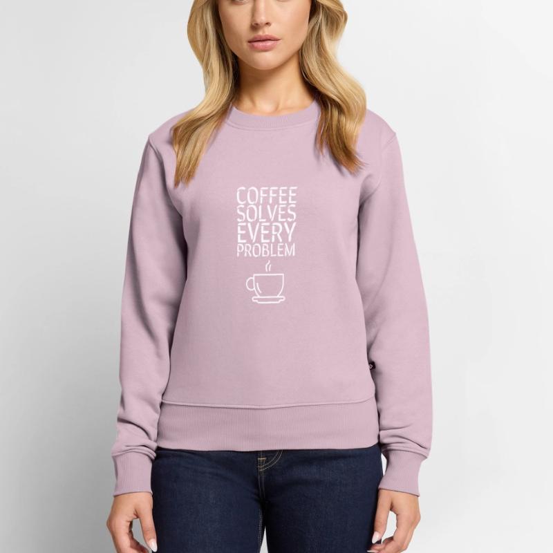 Coffee solves EVERY Problem Frauen Premium Bio Pullover