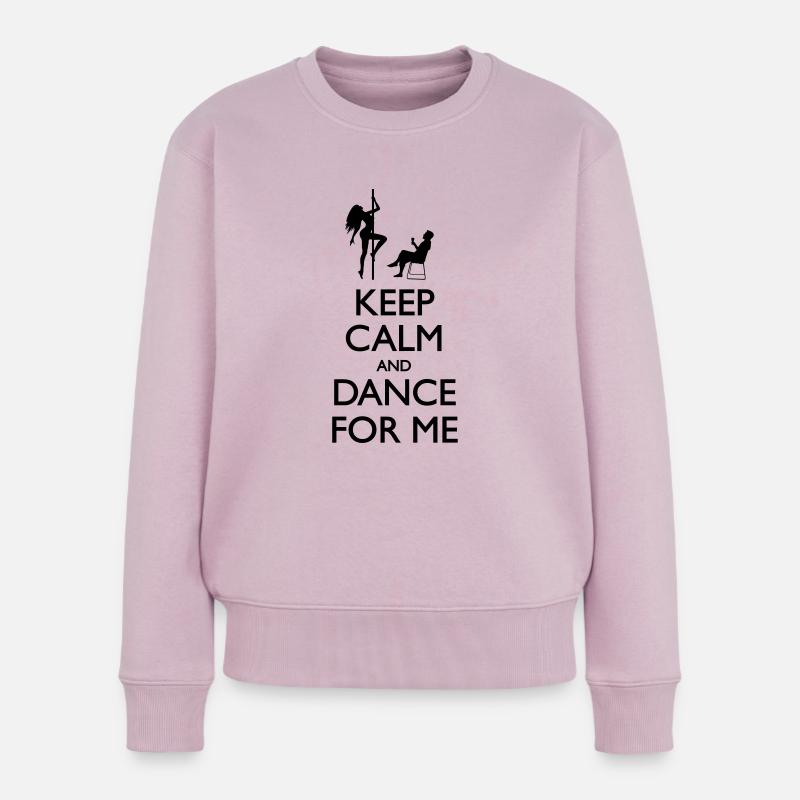 Keep calm and Dance for me - Pull Premium bio Femme - rose poudré