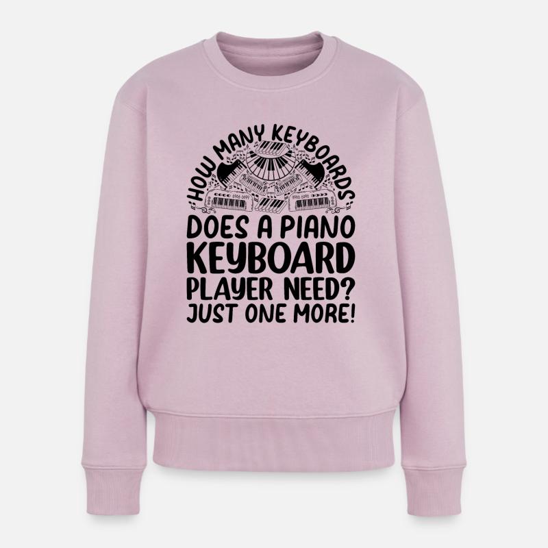 How Many Keyboards Does A Piano Keyboard Player Ne - Frauen Premium Bio Pullover - Altrosa