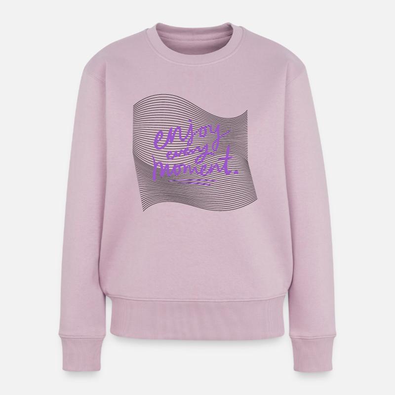 Profitez de chaque instant - Pull Premium bio Femme - rose poudré