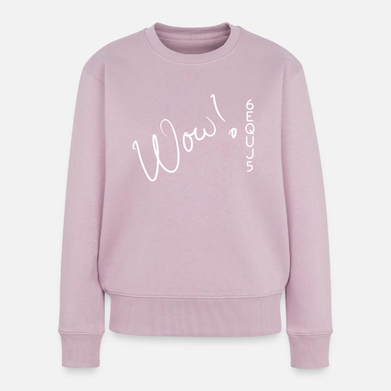 Wow! Signal - Frauen Premium Bio Pullover - Altrosa