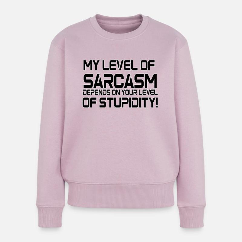 Sarkasmus - Frauen Premium Bio Pullover - Altrosa