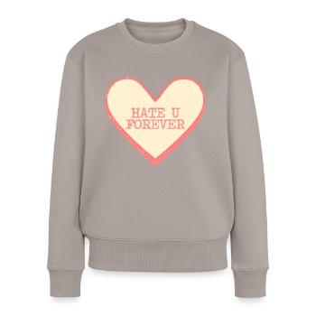 Détestez-vous pour toujours drôle en disant Sugar Heart - Pull Premium bio Femme - taupe - Devant - Julia (174cm)