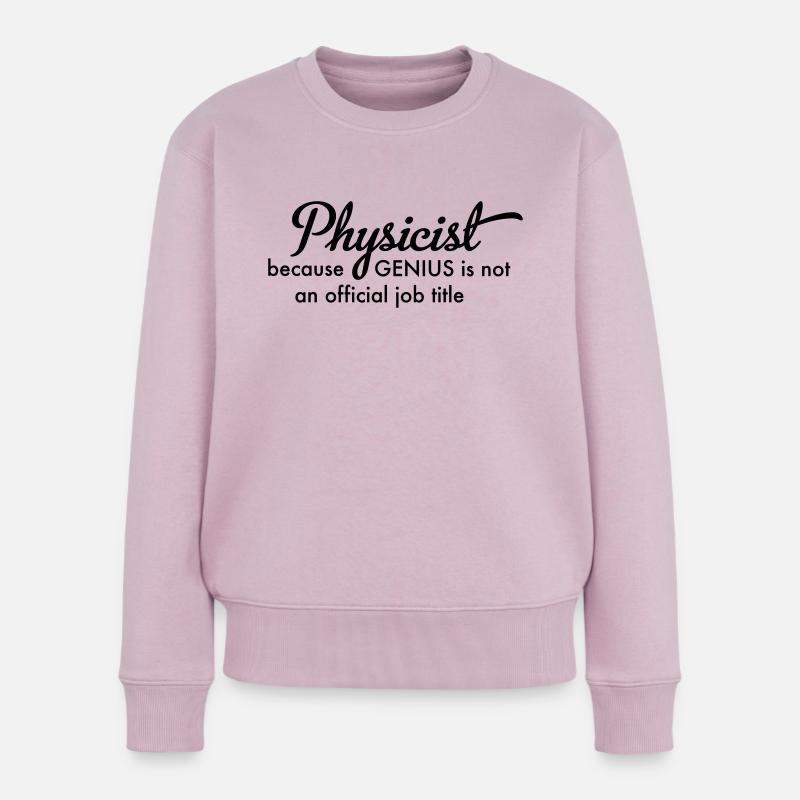 Physicien - Pull Premium bio Femme - rose poudré