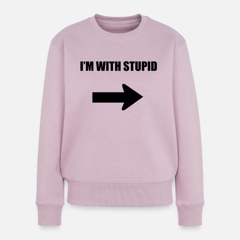 Ich bin mit dumm - schwarz - Frauen Premium Bio Pullover - Altrosa