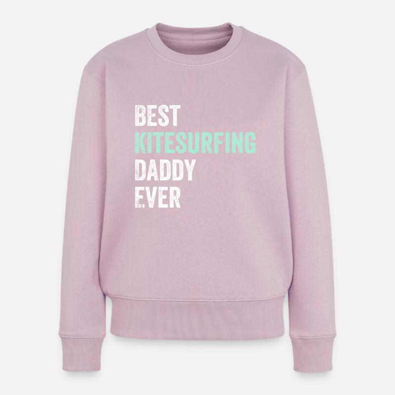 Best Kitesurfing Daddy Ever - Kitesurfer Daddy - Frauen Premium Bio Pullover - Altrosa