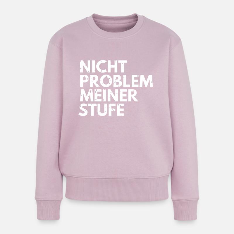 Nicht Problem meiner Stufe - lustiger Spruch - Frauen Premium Bio Pullover - Altrosa