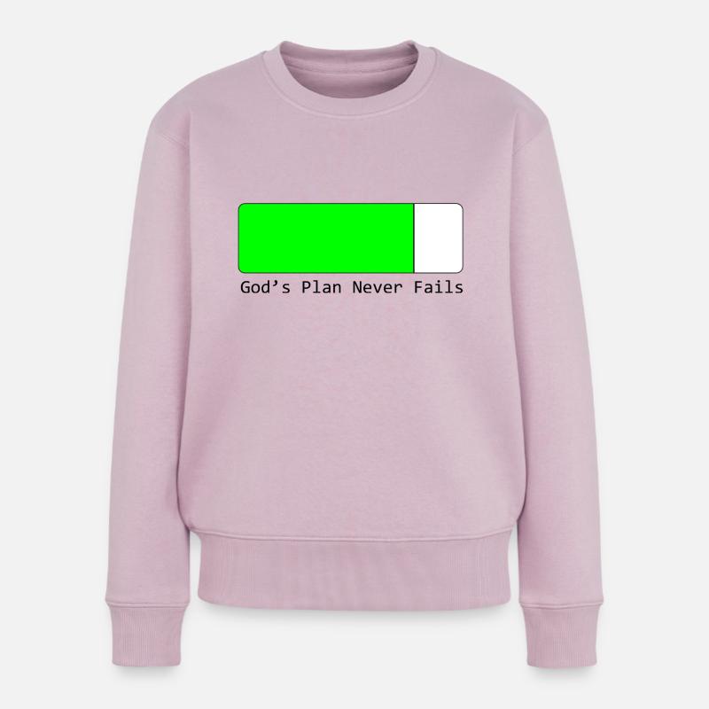 Les Plans de Dieu n' échouent jamais - Pull Premium bio Femme - rose poudré