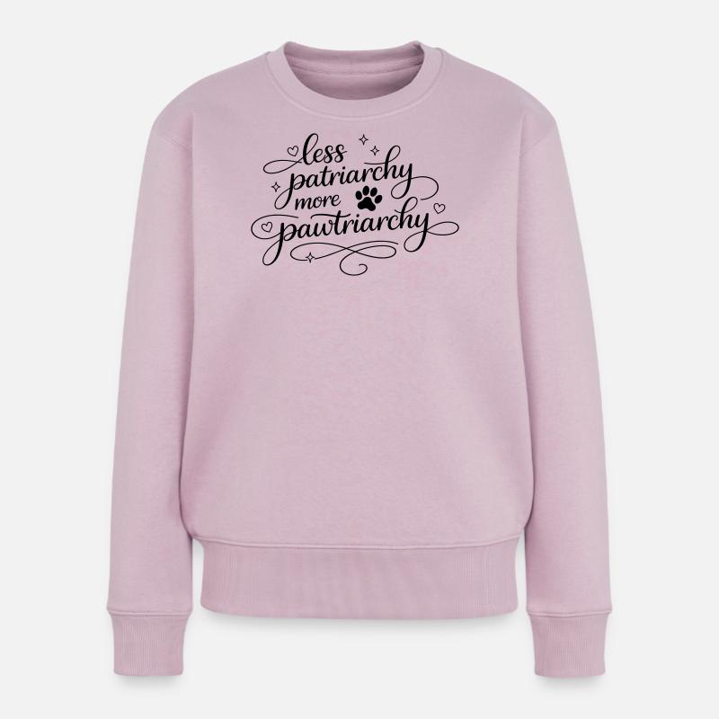 less patriarchy, more pawtriarchy - Frauen Premium Bio Pullover - Altrosa