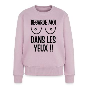 Regarde moi dans les yeux - Pull Premium bio Femme - rose poudré - Devant - Julia (174cm)