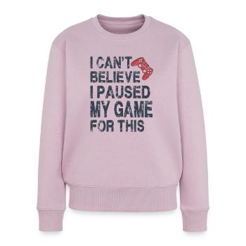 Ich kann nicht glauben, dass ich mein Spiel für dieses lustige Spiel pausiert habe - Frauen Premium Bio Pullover - Altrosa - Vorne - Julia (174cm)