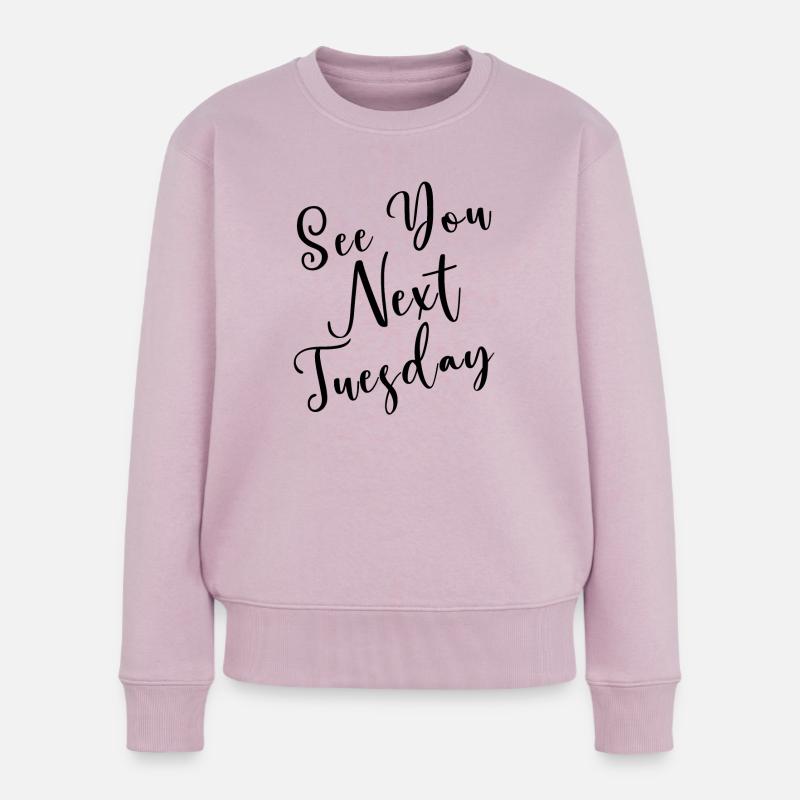 Bis nächsten Dienstag - Frauen Premium Bio Pullover - Altrosa