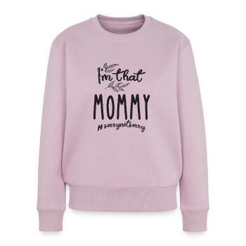 I'm That Mommy - Mother - Women's Premium Organic Jumper - dusky pink - Front - Julia (174cm)