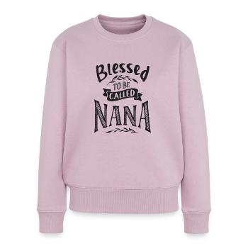 B To Be Called Nana - Women's Premium Organic Jumper - dusky pink - Front - Julia (174cm)