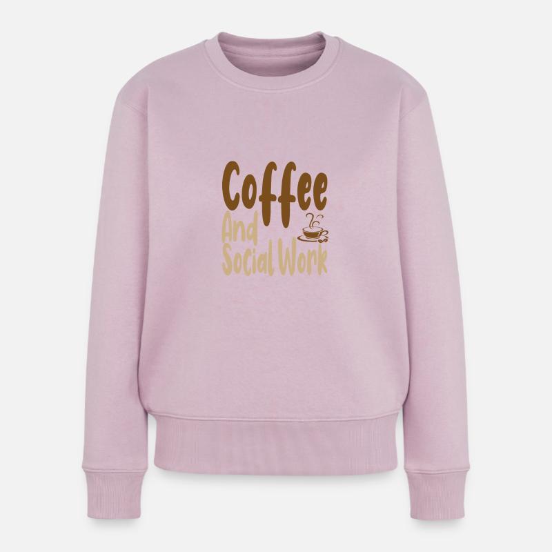 Kaffee trinken Sozialarbeiter Geschenk Kaffee und - Frauen Premium Bio Pullover - Altrosa